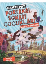 Portakal Sokaği Çocuklari – İcatlar Tehlikede